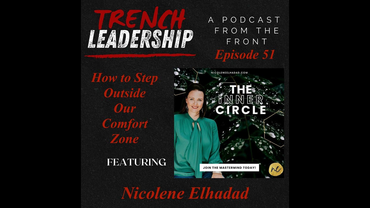E51 - How to Step Outside Your Comfort Zone featuring Nicolene Elhadad