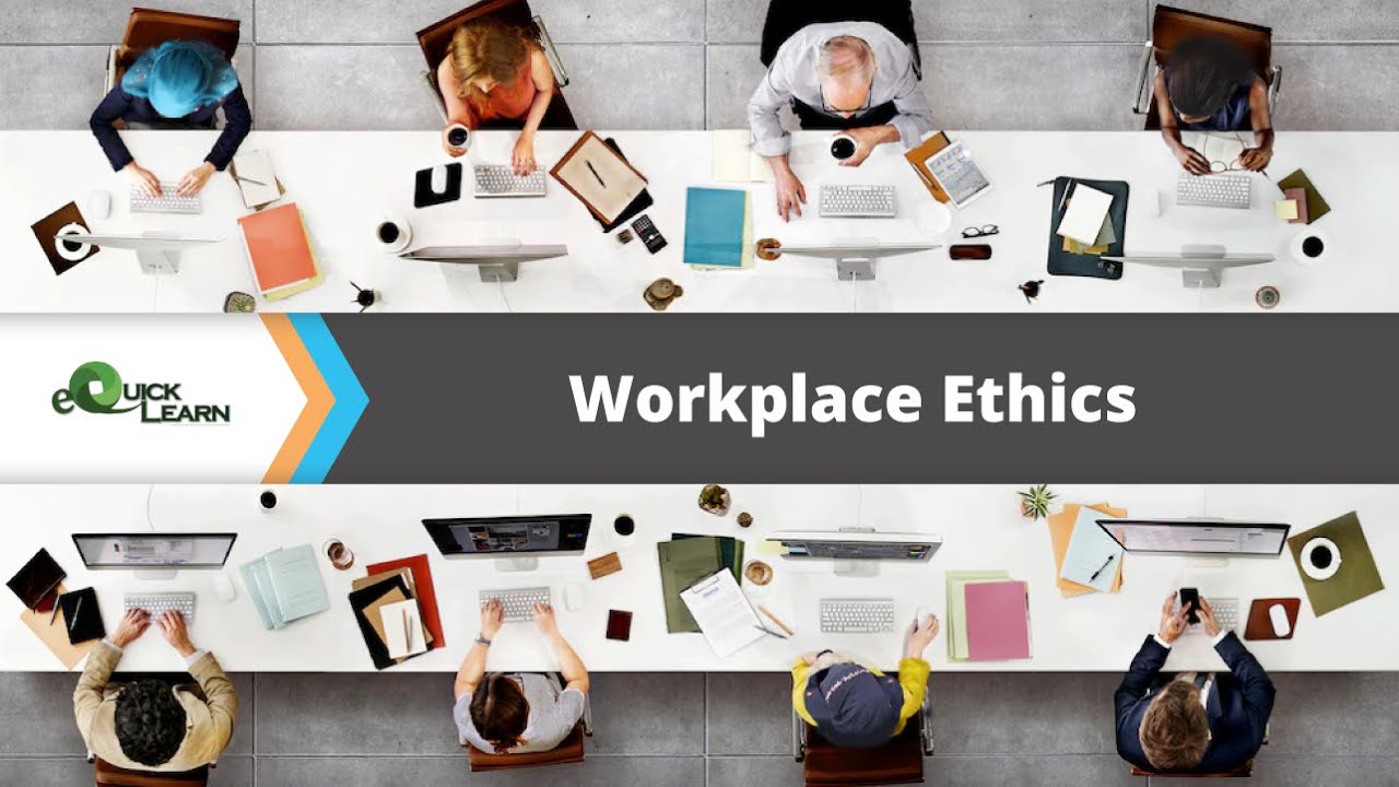 Workplace Ethics