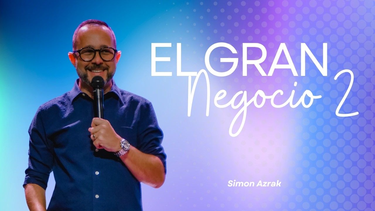 Simon Azrak | El Gran Negocio 2