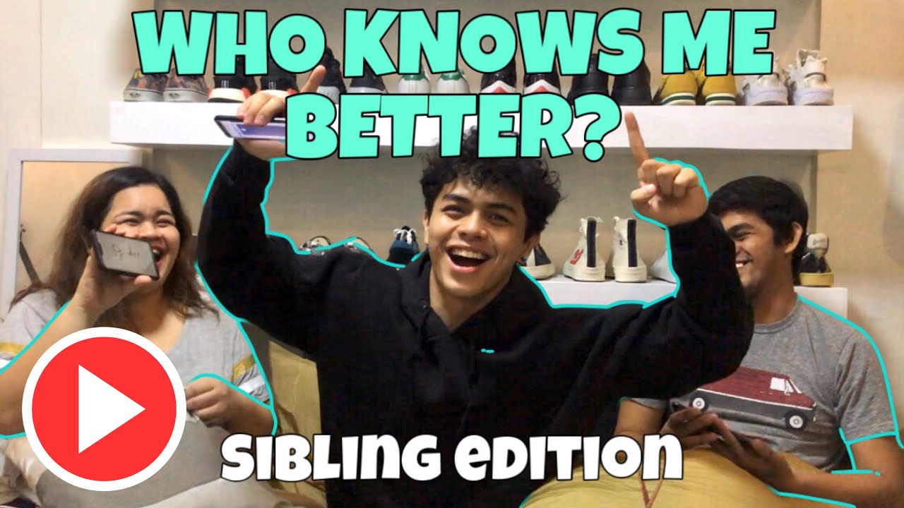 KAPATID! | WHO KNOWS ME BETTER CHALLENGE