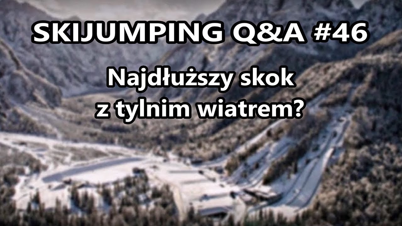 Najdłuższy skok z tylnim wiatrem? Skijumping Q&A #46