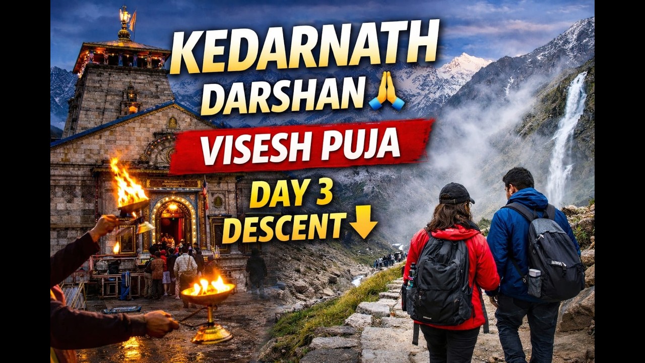 Kedarnath Darshan & Visesh Puja 🙏 | Kedarnath Trek Day 3 | Descending From Kedarnath | Travel Vlog