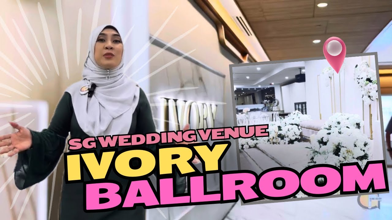 SINGAPORE WEDDING VENUE: IVORY BALLROOM!!!