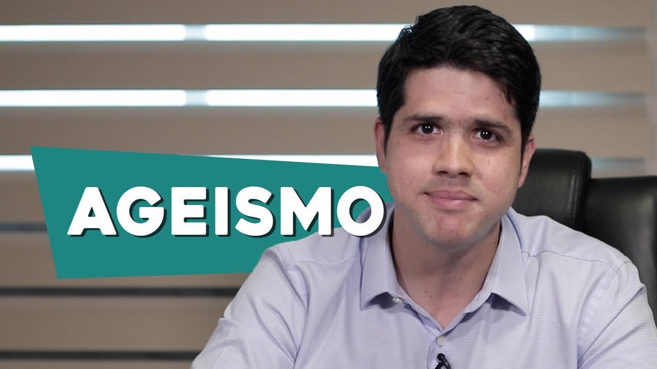 AGEISMO: O QUE É? POR QUE DEVEMOS EVITAR?