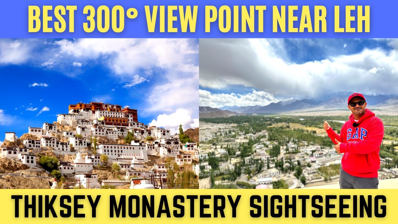 Ep 04 -  Leh to Thiksey Monastery & Breathtaking Views From Top | Thiksey Monastery Travel Guide