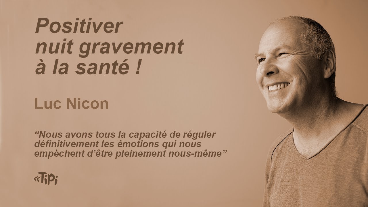 Positiver nuit grandement à la santé ! (Podcast)