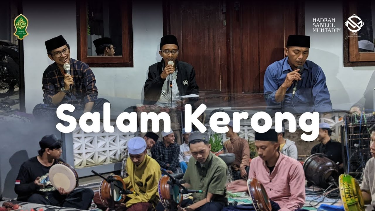SALAM KERONG HADRAH SABILUL MUHTADIN