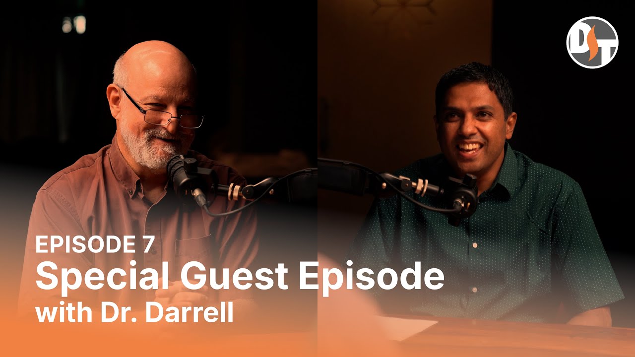 Episode 7 - Special Guest Episode with Dr. Darrell Bock | DST Podcast Season 2