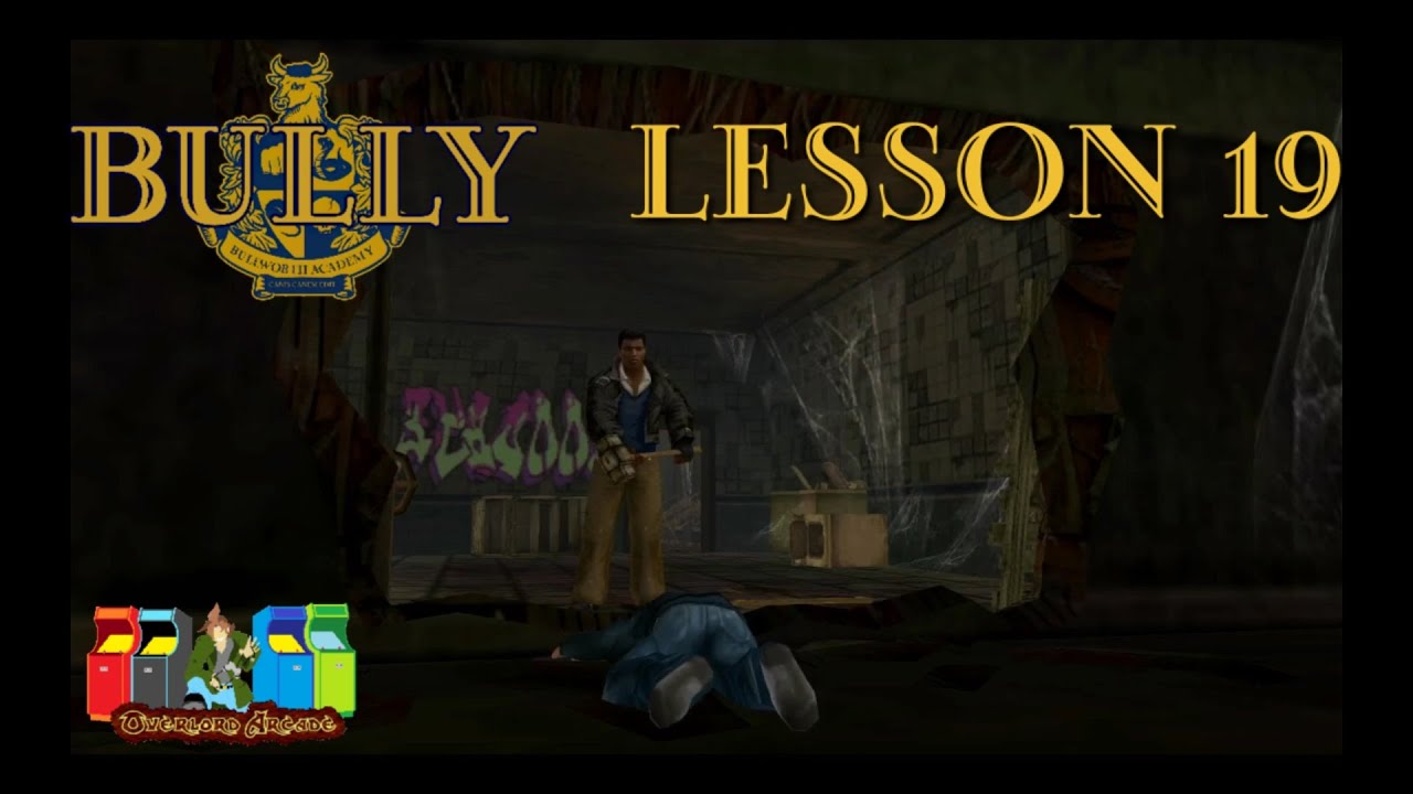 Bully Ep 19 "That's Just Murder, Right There" - Overlord Arcade