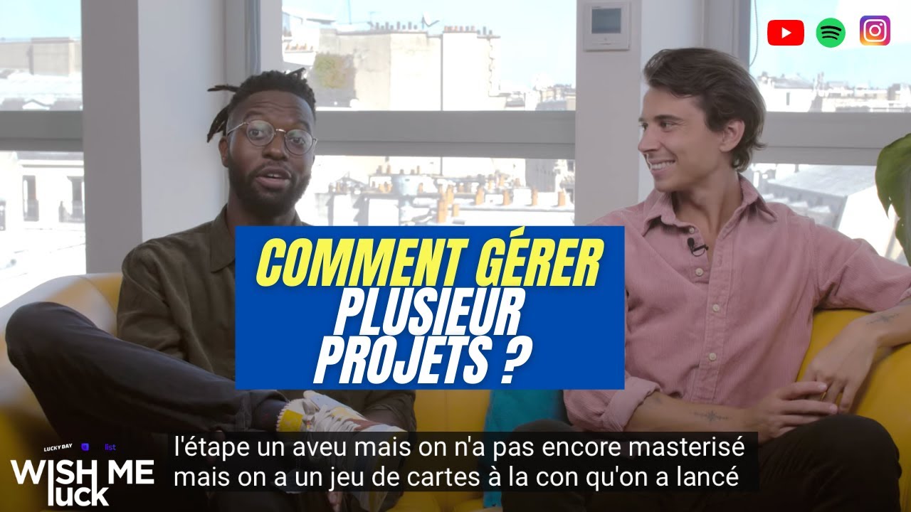 WML: S2 EP1 COMMENT GÉRER PLUSIEURS PROJETS OU PRODUITS EN MÊME TEMPS (AVEC GUILLAUME MOUBECHE)