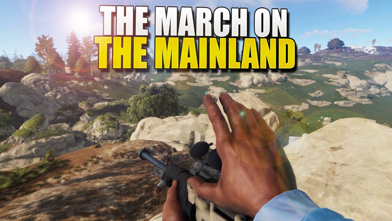 The MARCH On The MAINLAND (Rust Survival) #156