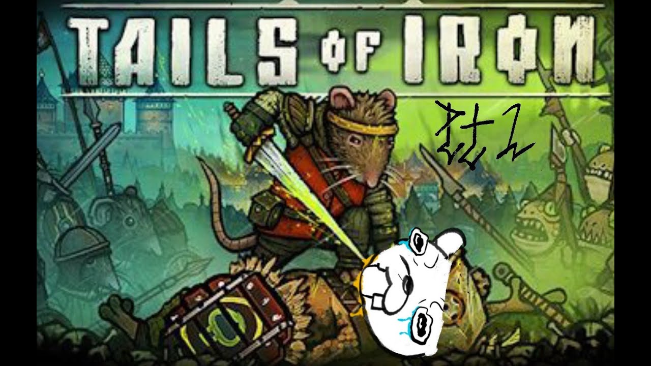 Badpawss plays Tails of Iron - rescue chef brother!