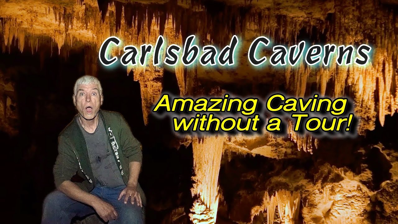 Carlsbad Caverns: Amazing Caving Without a Tour! Boondocking New Mexico