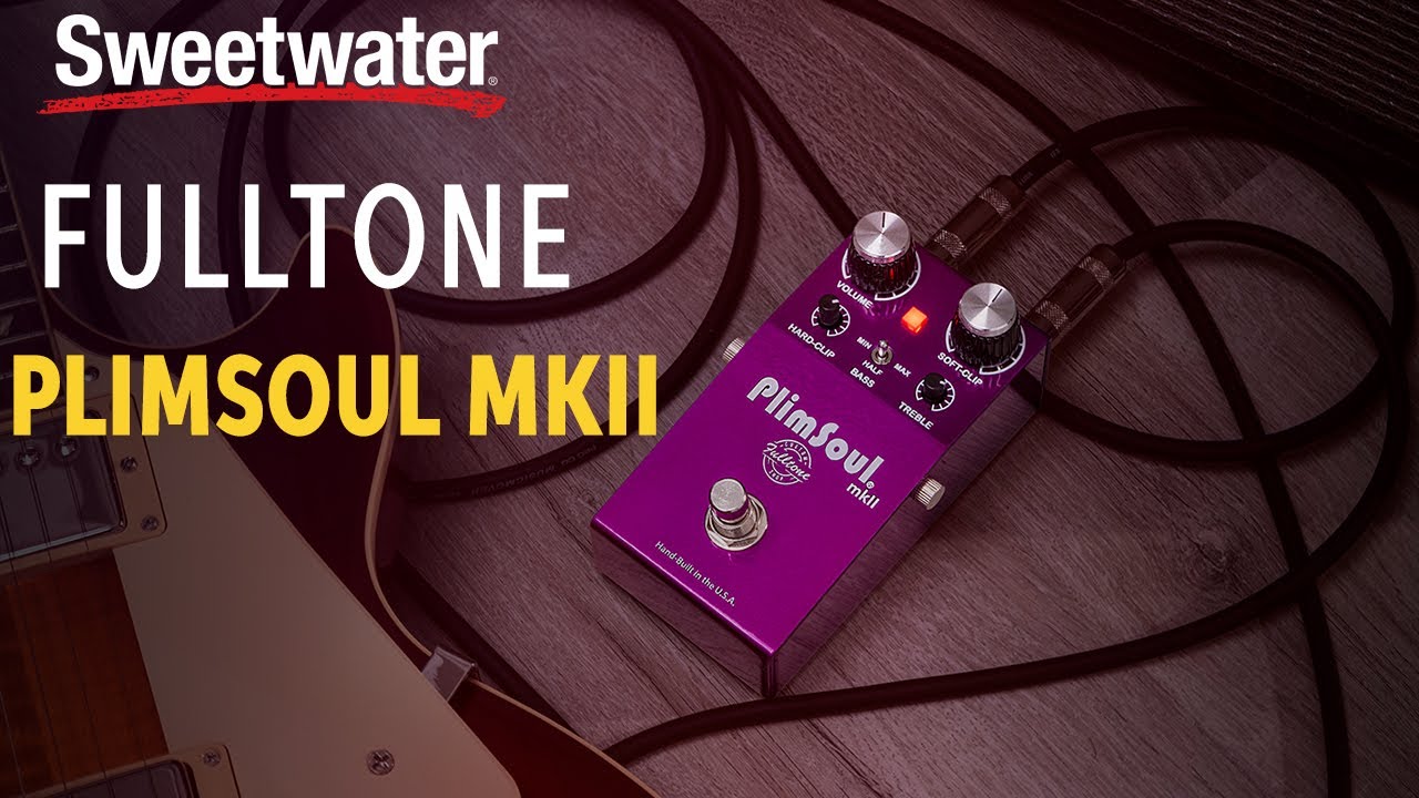 Fulltone PlimSoul mkII Overdrive Pedal Demo