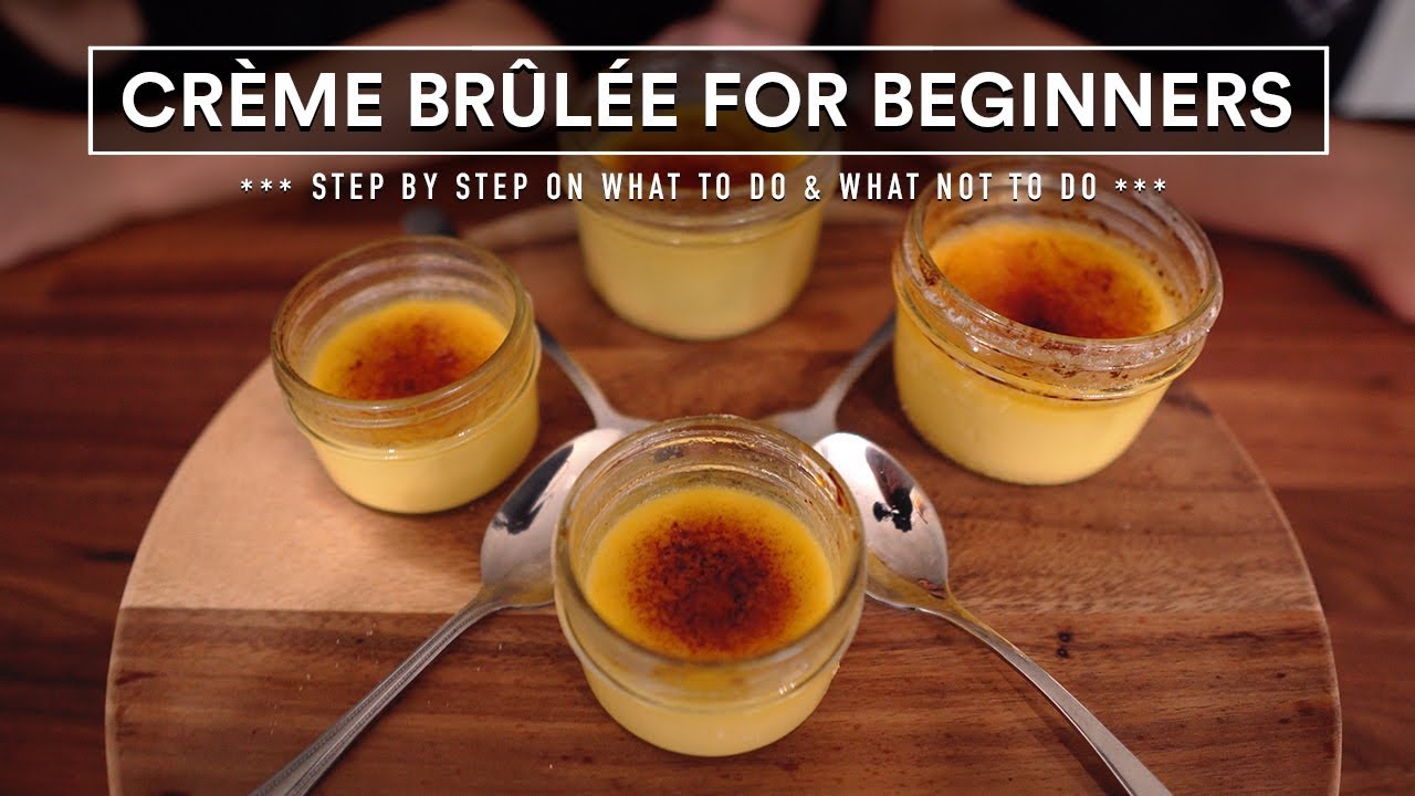 Sous Vide CRÈME BRÛLÉE for BEGINNERS - Newbie's Perspective!