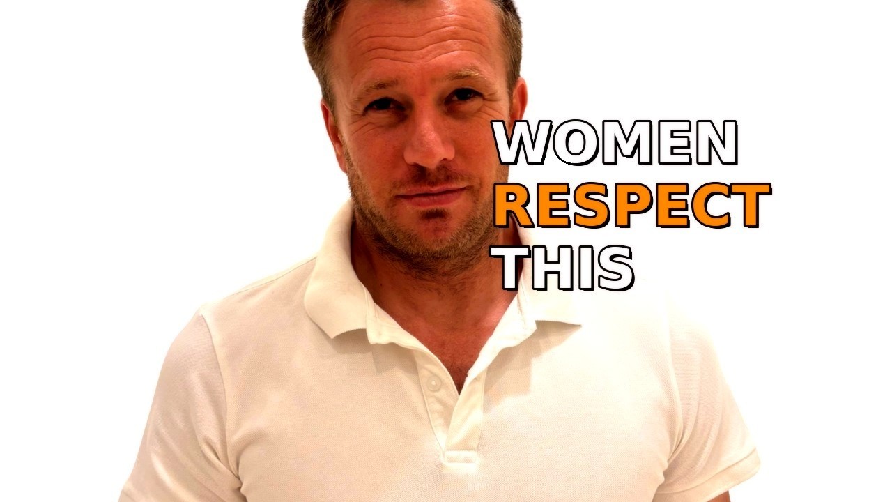 The One Trait Women Respect Most in a Man (It’s Not Confidence)