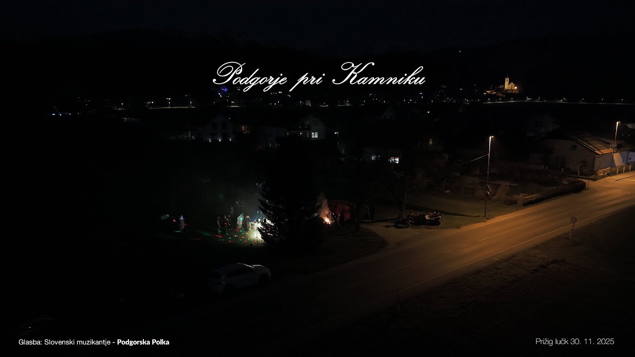 PRIŽIG LUČK 2025  ///  PODGORJE PRI KAMNIKU /// 4K