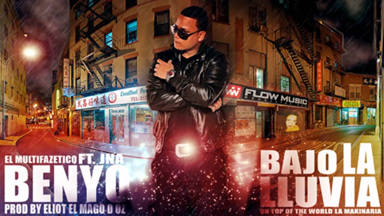Benyo El Multifazetico Ft. JNA - Bajo La Lluvia (Prod. By Eliot El Mago -D- OZ)