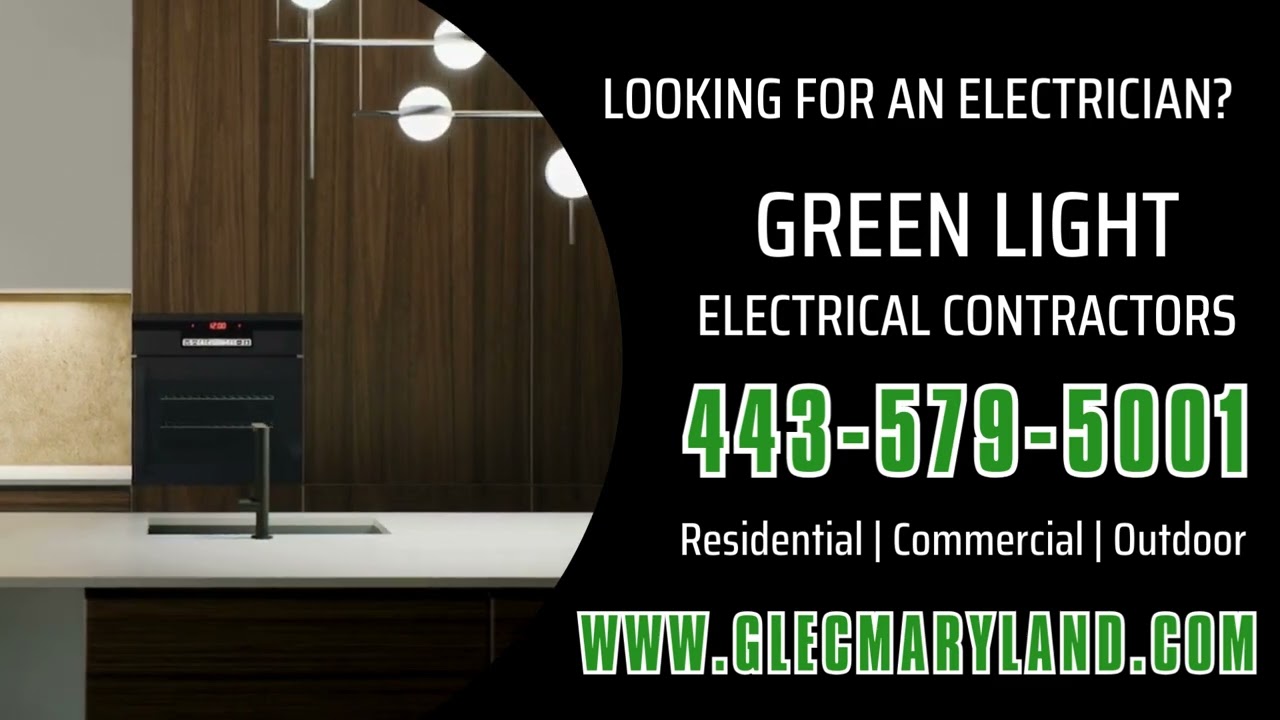 Green Light Electrical Contractors | Electrician in Westminster Maryland | Electrician Near Me