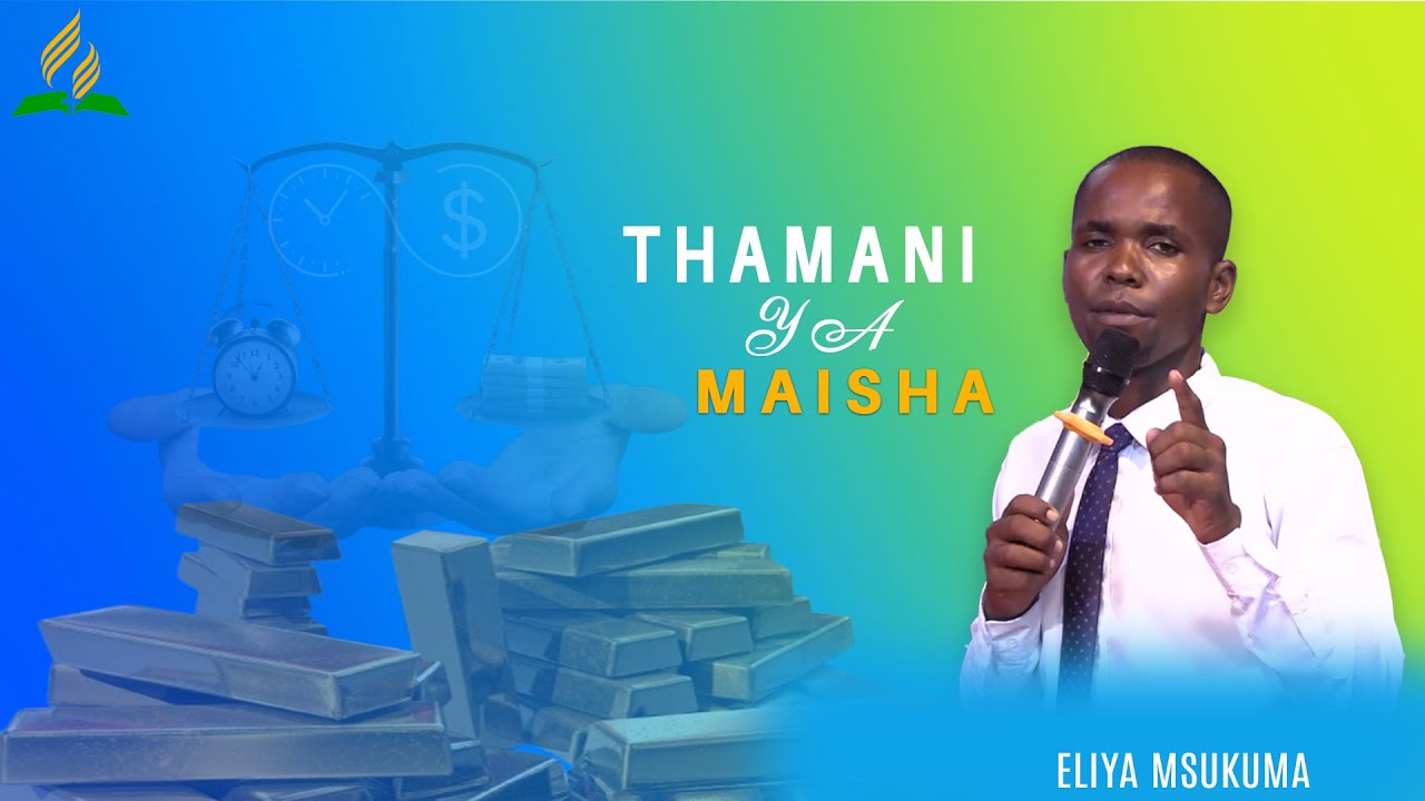 NI NINI THAMANI YA MAISHA?