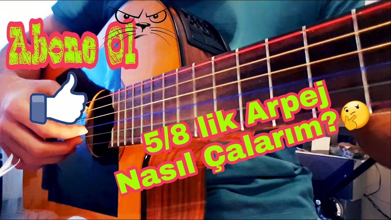 5/8 Arpej Nasıl Çalınır ? Deniz Üstünde Fener Nasıl Çalınır?