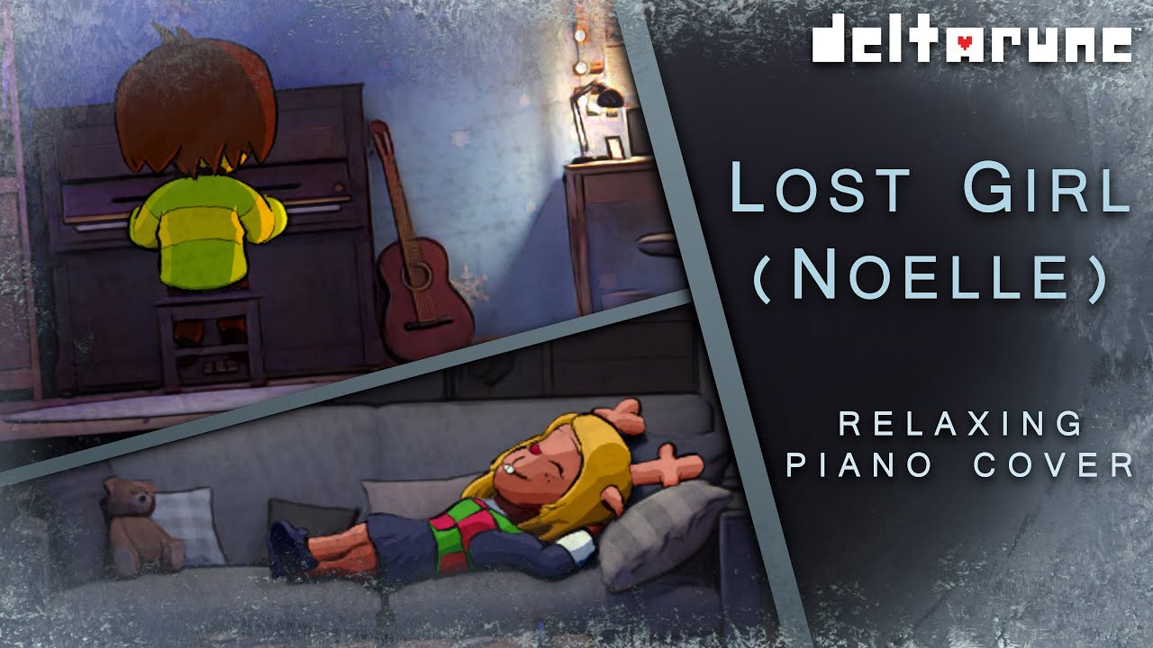 Deltarune - Lost Girl (Noelle) - Relaxing Piano Cover 🎶🎹 [Study/Sleep/Relax]