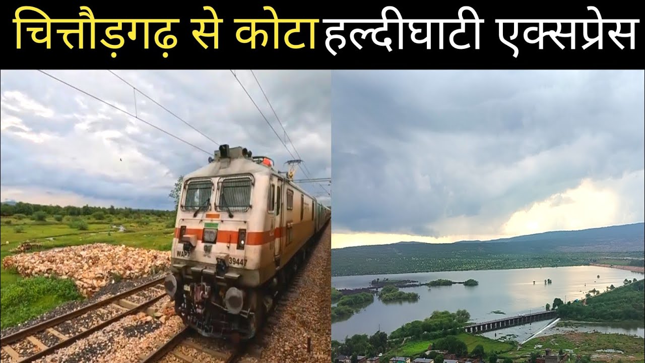19817_*Haldighati Express Chittod To Kota Train Journey || राजस्थान का खूबसूरत सफर 