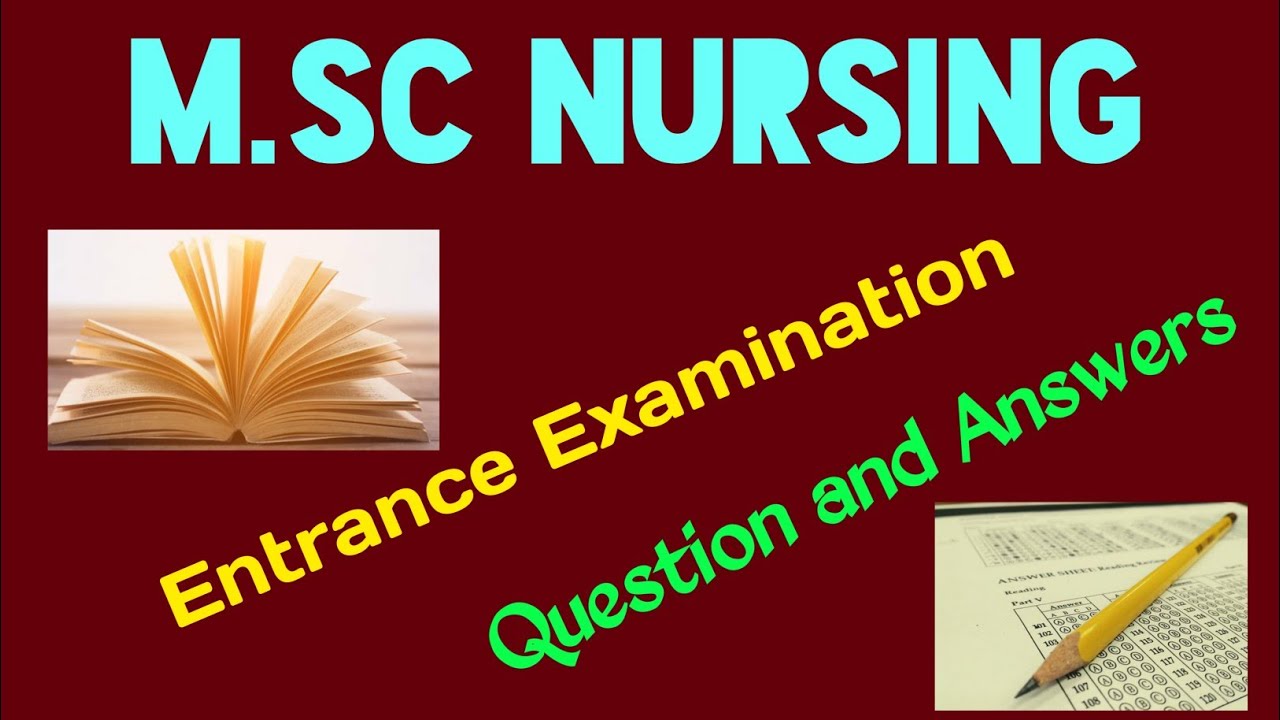 M. Sc Nursing Entrance Examination Questions and Answers|M.Sc Nursing Previous Question Paper