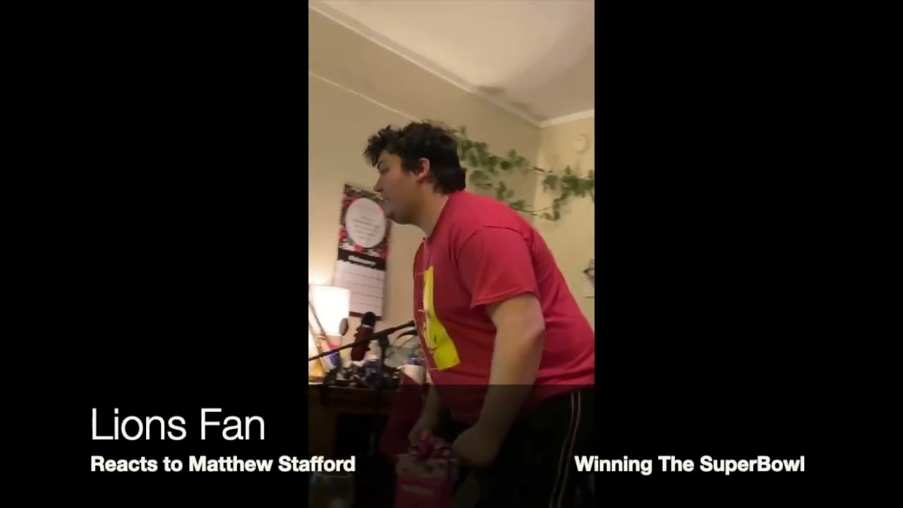Detroit Lions Fan Reacts To Matthew Stafford Winning Super Bowl 56!!!