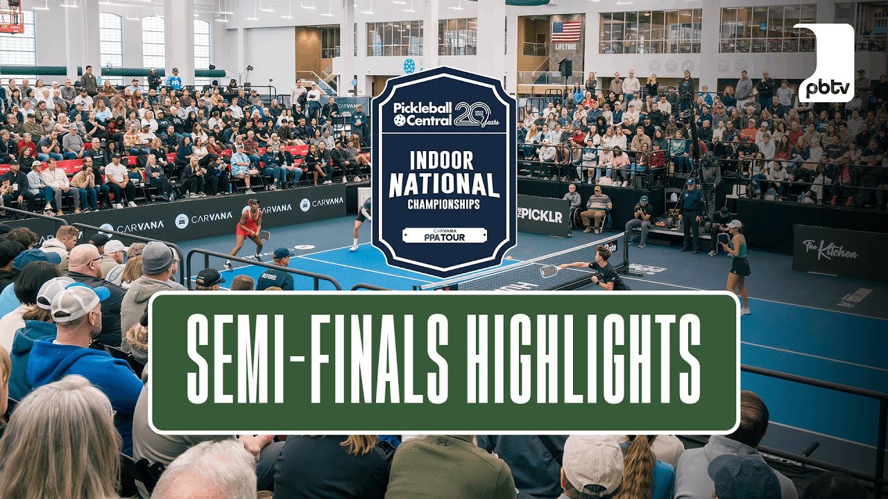 Semifinals Highlights | PPA Pickleball Central Indoor National Championships