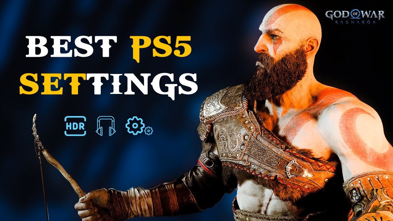 God of War Ragnarök: Лучшие настройки для PS5 (3D-звук | HDR | графика)