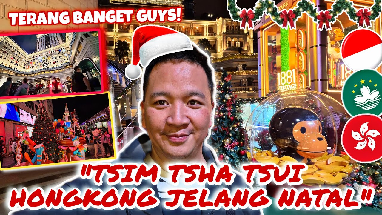 TSIM TSHA TSUI HONGKONG JELANG NATAL. TERANG BANGET GUYS