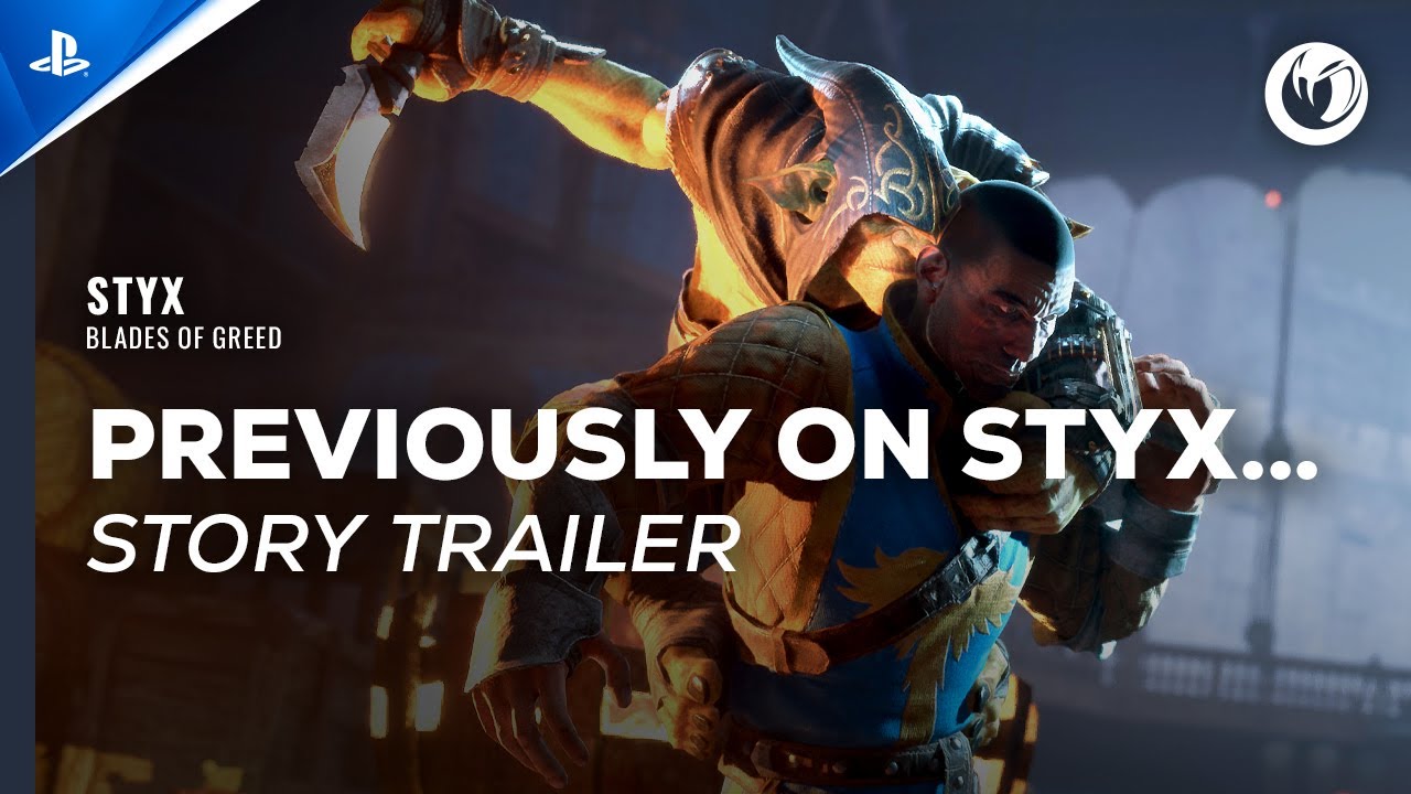 Styx: Blades of Greed - Previously on Styx: Story Trailer | PS5 Games