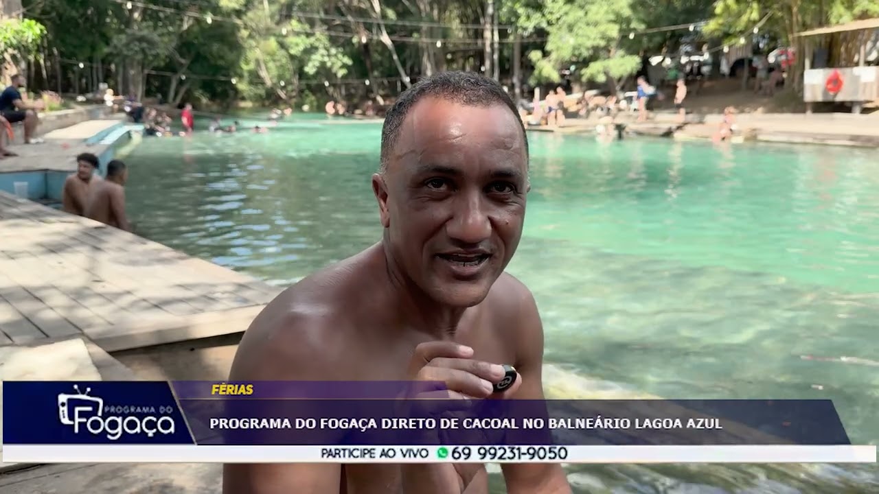Programa do Fogaça no balneário Lagoa Azul em Cacoal
