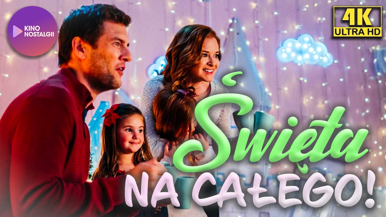 Święta na całego (2019) – Wesoła Świąteczna Komedia 4K | Cały Film PL Online | Rodzinne Szaleństwo!
