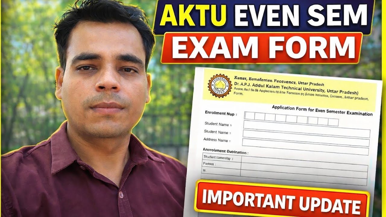 🔥 AKTU Even Sem Exam Form 2026 | Important Update (Don&rsquo;t Miss!)