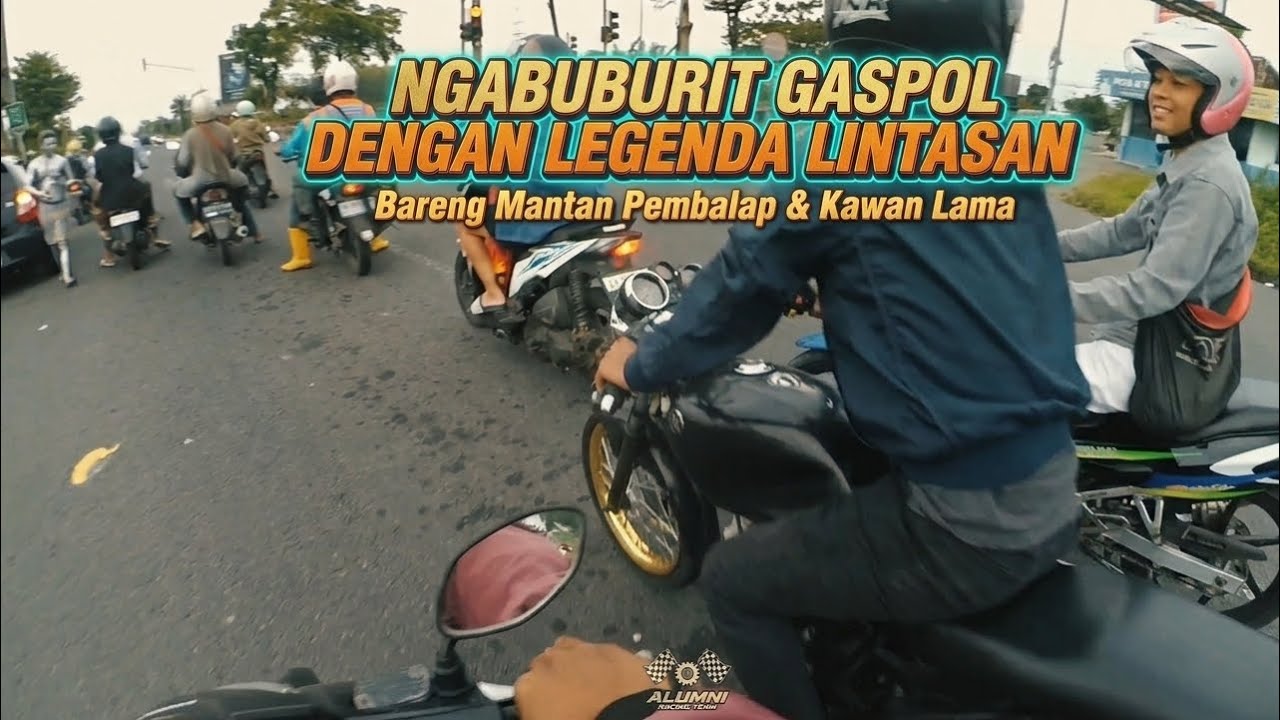 KUMPUL LAGI‼️Ngabuburit Bareng Mantan Joki Balap Kampus Pada Jamannya‼️