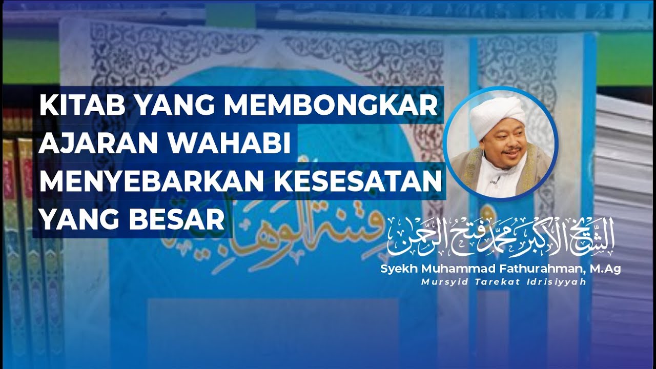 BAHAYA SALAFI WAHABI: KITAB YANG MEMBONGKAR AJARAN WAHABI MENYEBARKAN KESESATAN YANG BESAR