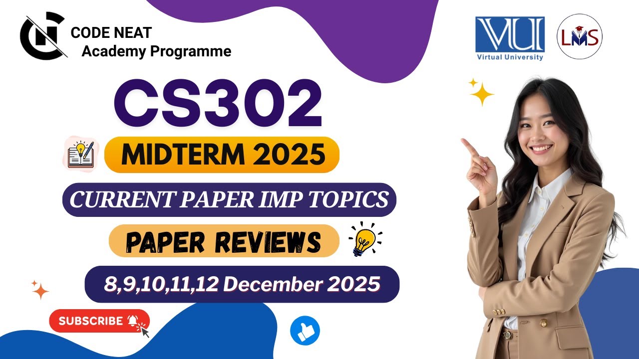 CS302 Current Paper Midterm 2025 Review | Most Repeated & Must-Do Topics,  MCQs + Tips | Code Neat