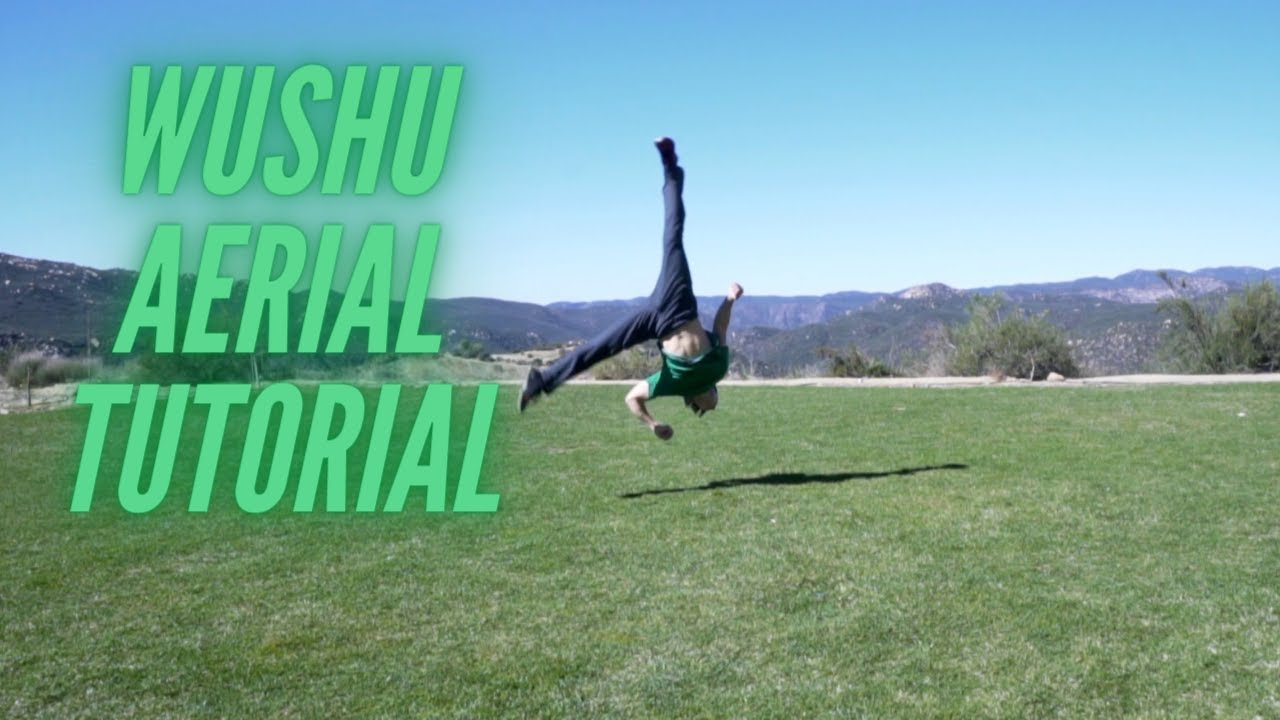 Wushu Tutorial How to Aerial