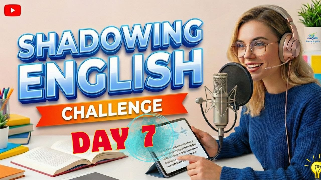 DAY 7 of 31 - Master the Digital Call Day | Shadowing English Speaking Practice Challenge | Podcast