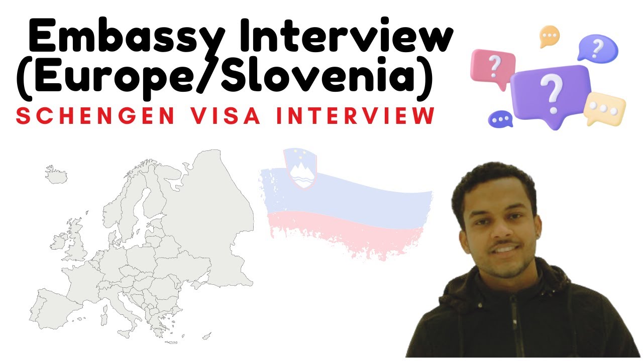 Embassy Visa Interview for Europe/Schengen Visa (Slovenia) | In Nepali