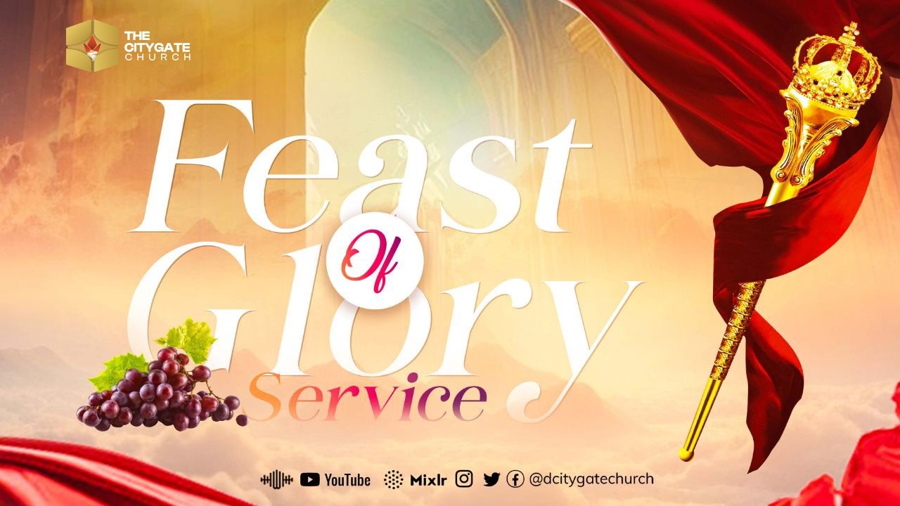Feast of Glory ​​​​Service || FGS || 08-02-26
