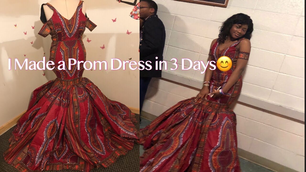 DIY... How I Made A African Print Prom  Dress In 3 Days: