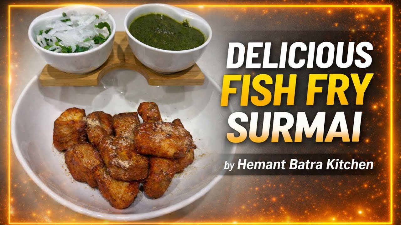 Crispy FISH FRY Recipe | Hotel-Style Taste at Home | Surmai Fish | Hemant Batra