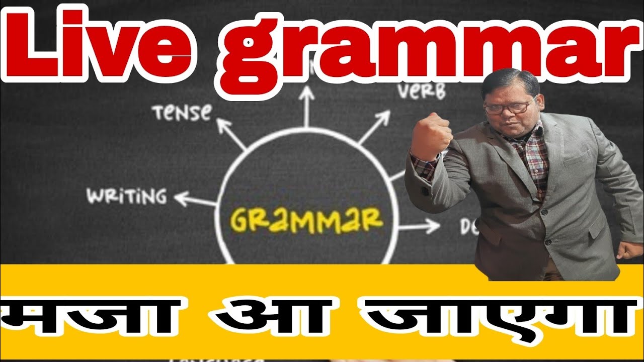 S.k teaching Wallah is live englisg grammar