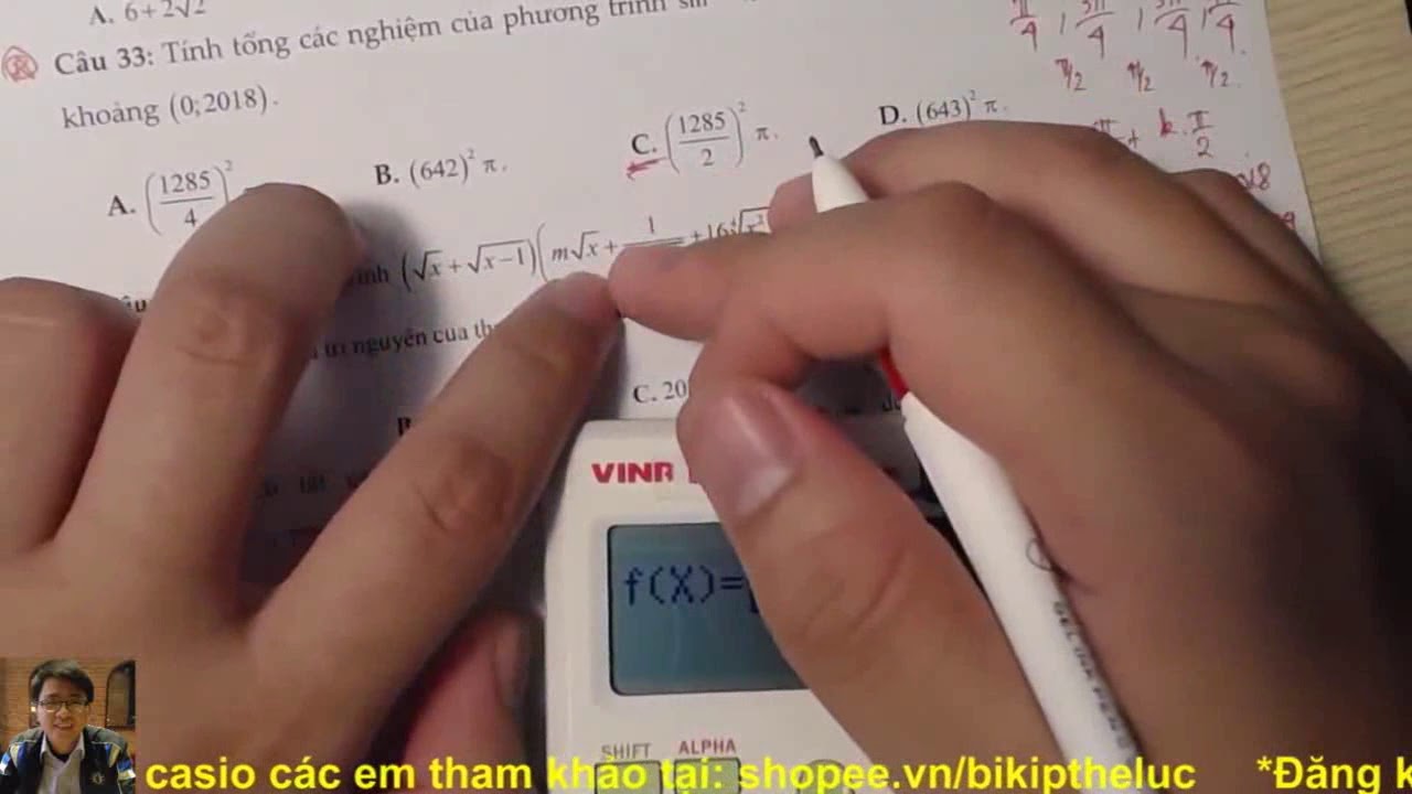 Luyện tập Casio giải nhanh các dạng toán hay và khó Hàm Số, Logarit, Tích Phân, Số Phức