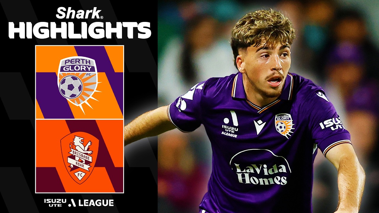 Perth Glory v Brisbane Roar | SHARK HIGHLIGHTS | Isuzu UTE A-League 2025-26 | Round 26