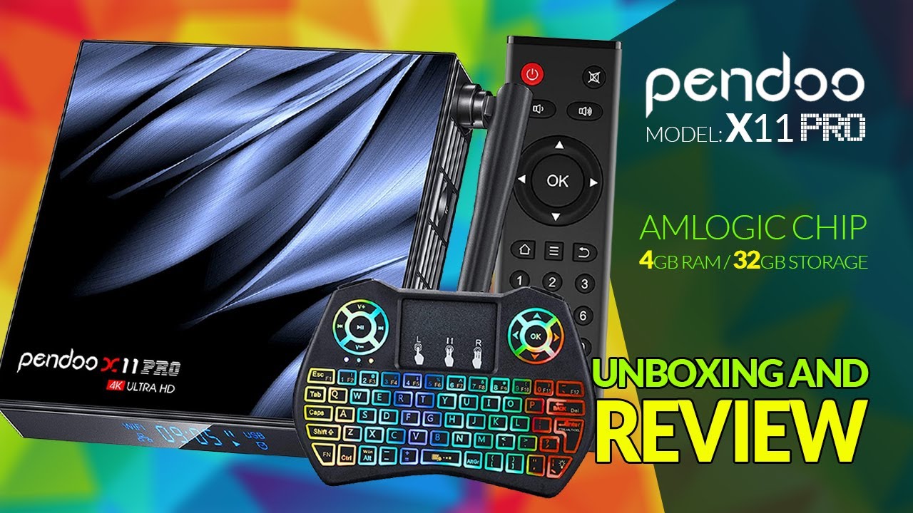 Pendoo X11 Pro AMLogic Version -  Unboxing And Review