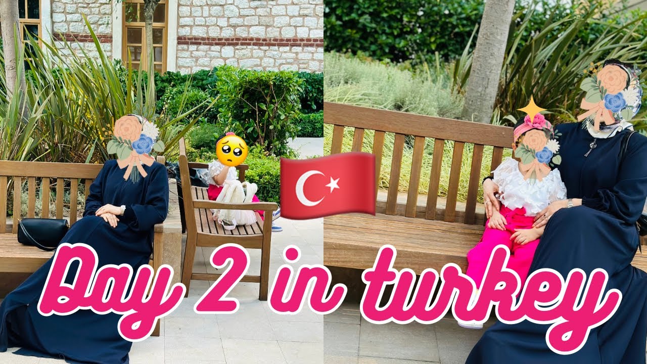 Day 2 in turkey and shopping 🇹🇷 । দ্বিতীয় দিন তুরস্কে এবং কি শপিং করেছি